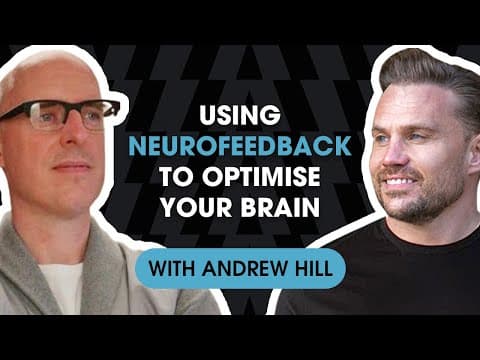 Rewiring Your Brain for Peak Performance with Andrew Hill | EP151